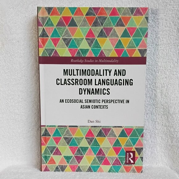 New 'Multimodality and Classroom Languaging...' Routledge Hardcover Textbook!! - Picture 1 of 4